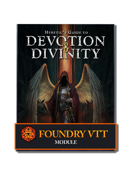 Heretic's Guide to Devotion & Divinity – Foundry VTT