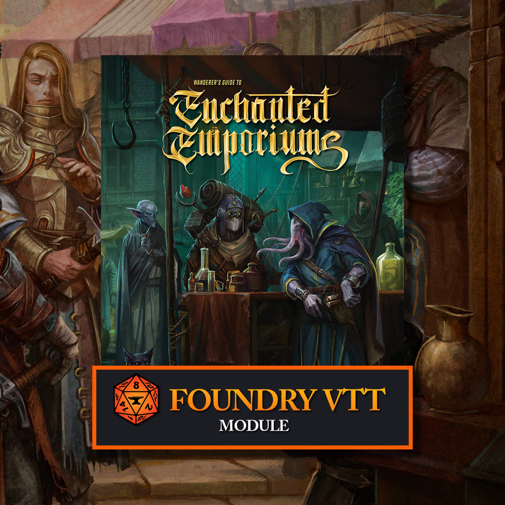 Wanderer's Guide to Enchanted Emporiums – Foundry VTT