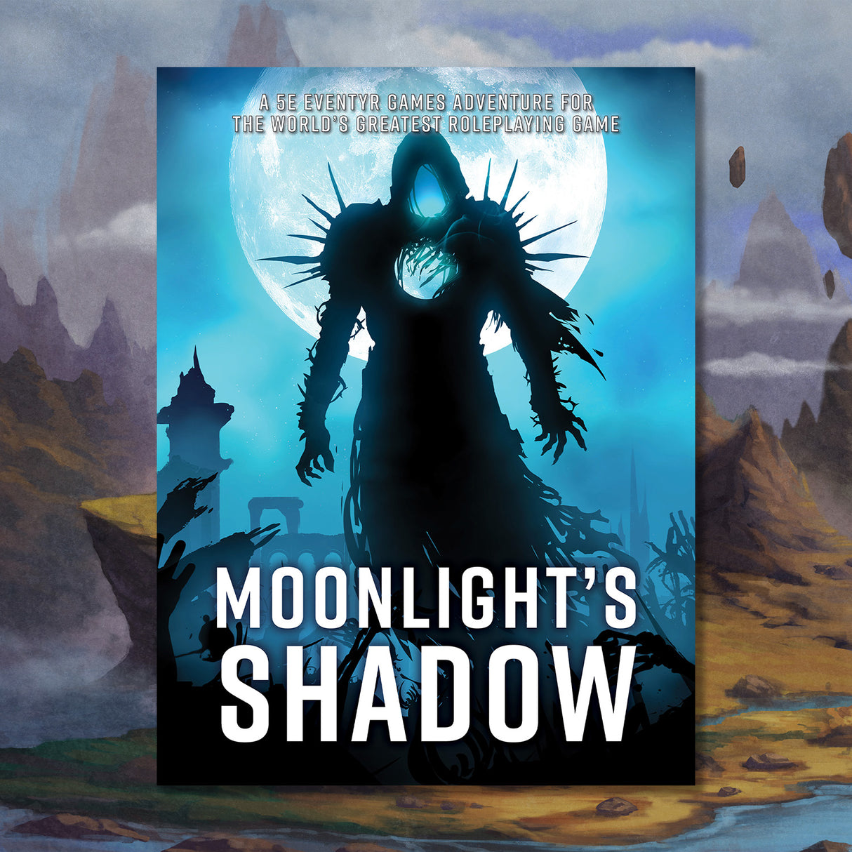 Moonlight's Shadow – 5E Adventure