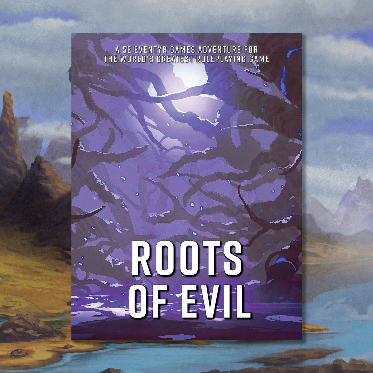 Roots of Evil – 5E Adventure