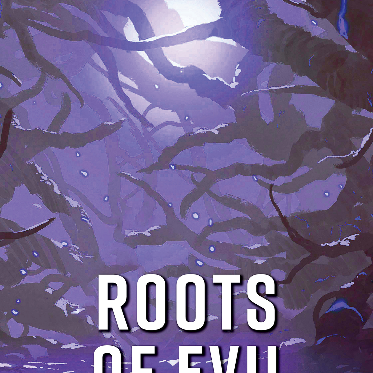 Roots of Evil – 5E Adventure – Eventyr Games