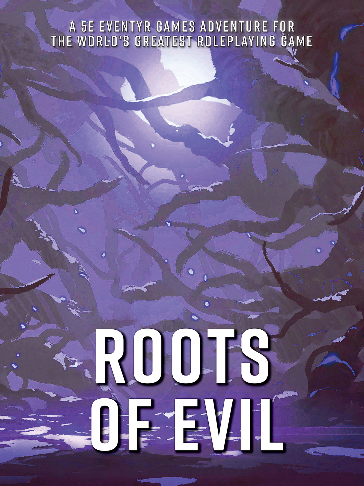 Roots of Evil – 5E Adventure