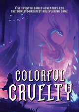 Colorful Cruelty – 5E Adventure